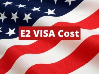 E2 VISA Cost